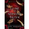 House of Striking Oaths (Olivia Wildenstein)(Pevná)