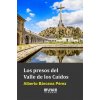 Los presos del Valle de los Caídos (ALBERTO BARCENA)(Brožovaná)