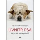 Kniha Uvnitř psa - Alexandra Horowitzová