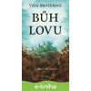 E-kniha Bůh lovu - Věra Mertlíková