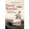 Pavel Raszka - Kočenda Evžen