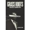 Grass Roots (Alpass Alan Dudley)