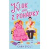 Jako z pohádky: Kluk jako z pohádky - Cara Stout