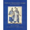 Twelve Thousand Years (Bruce J. Bourque)(Brožovaná)