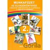 Munkafüzet 2 - Burai Lászlóné, Faragó Attilané
