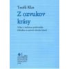 Z ozvukov krásy - Teofil Klas
