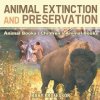 Animal Extinction and Preservation - Animal Books Children's Animal Books (Baby Professor)(Brožovaná)