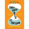 They Both Die at the End - Adam Silvera