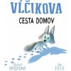 Vĺčikova cesta domov - Brightová Rachel