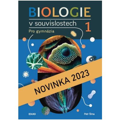 Biologie v souvislostech I 1 vydání 2023