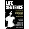 Life Sentence (Bowden Mark)