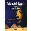 Tajemství Egypta - první tunel