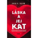 Láska a jej kat - Yalom Irvin D.