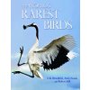 World's Rarest Birds (Erik Hirschfeld)(Pevná)