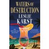 Waters of Destruction - Leslie Karst
