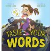 Taste Your Words (Todd Bright)(Pevná)