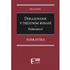 Dokazovanie v trestnom konaní - Poškodený - Judikatúra