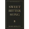 Sweetbitter Song - Rosie Hewlett, Transworld