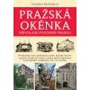 Pražská okénka - Jarolímková Stanislava