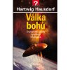 Válka bohů - Hartwig Hausdorf