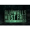 All Walls Must Fall - A Tech-Noir Tactics Game Steam CD Key