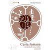 Cesta šamana