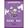 REXhry Komiks,v němž jsi malým hrdinou: Koťata a draci - Pčíkra
