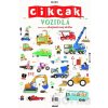 Vozidlá. Cik-cak - Makii