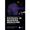Introduction to Physics in Modern Medicine (Kane,Suzanne Amador (Haverford College,Pennsylvania,USA),Boris Gelman)(Brožovaná)