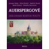 Auerspergové - Miloš Hořejš, Jaroslav Bušta, Jindřich Nusek, Radek Ryšavý, Markéta Surovcová