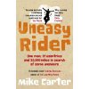 Uneasy Rider (Carter Mike)