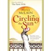 Circling the Sun - Paula McLain, Little, Brown Book Group