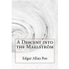 A Descent into the Maelström Edgar Allan Poe (Paula Benitez,Edgar Allan Poe)(Brožovaná)