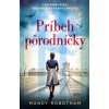 Príbeh pôrodníčky - Robotham, Mandy