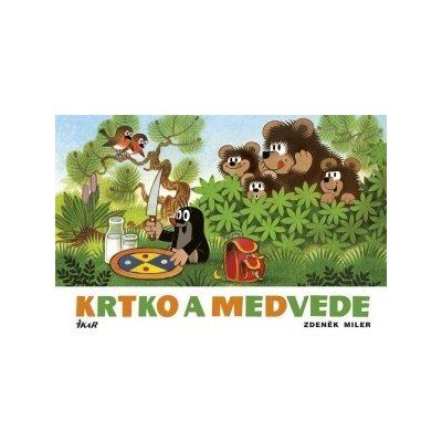Krtko a medvede - Zdeněk Miller