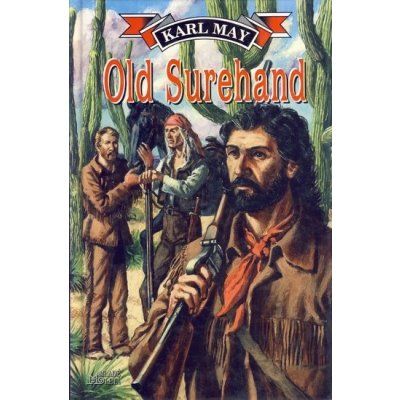 Old Surehand - Karel May