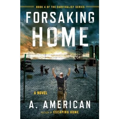 Forsaking Home