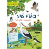 Svět zvířat v samolepkách naši ptáci