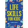 Life Skills for Kids