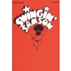 Swinging Samson / kantáta pre sólo spev alebo jednohlasný zbor + klavír/akordy