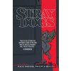 Stray Dogs - Tony Fleecs