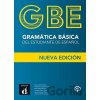 Gramática básica del estudiante de español - NE revisada - Miquel López, Lourdes- Ruíz Campillo, J. Plácido- Martínez Gila, Pablo- Castañeda, Alejandro- Ortega Olivares, Jenaro- Alonso Raya, Rosario