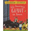 Smartest Giant in Town - Julia Donaldson