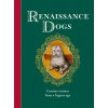 Renaissance Dogs