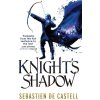 Knight's Shadow - Sebastien de Castell