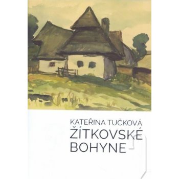 Žítkovské bohyně - Kateřina Tučková