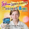 Sylvia's Super-Awesome Project Book (Sylvia Super-Awesome Todd)(Brožovaná)