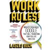 Work Rules! - Laszlo Bock