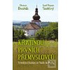Krajinou prvních Přemysl… (Otomar Dvořák, Josef 
