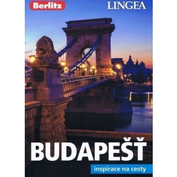 Budapešť inspirace na cesty 2. vydání